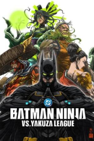 Batman Ninja vs. Yakuza League (2025) Batman Ninja vs. Yakuza League (2025)