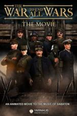 The War to End All Wars: The Movie (2023)