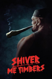 Shiver Me Timbers (2025)