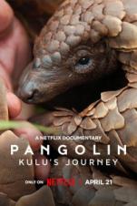 Pangolin: Kulu’s Journey (2025) Pangolin: Kulu’s Journey (2025)
