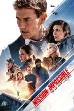 Mission: Impossible – Dead Reckoning Part One (2023) Mission: Impossible – Dead Reckoning Part One (2023)