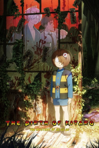 The Birth of Kitaro: Mystery of GeGeGe (2023)