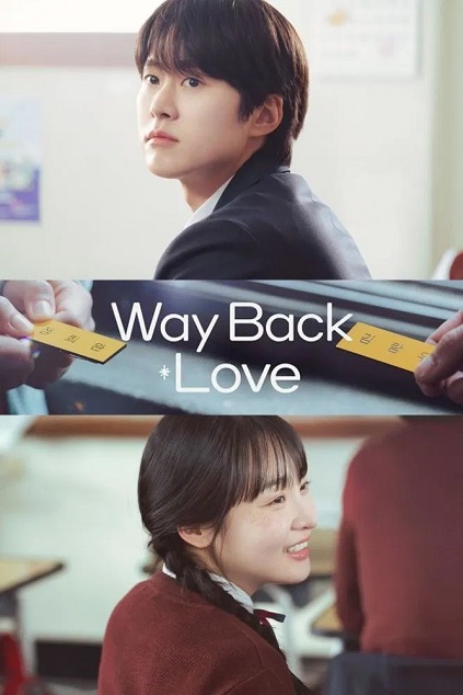 Way Back Love Episode 6 END