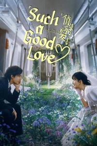 Such a Good Love Episode 26 END