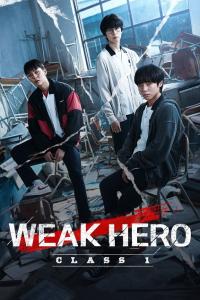 Weak Hero Class 1 Episode 8 END