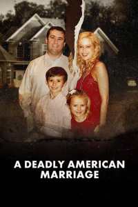 A Deadly American Marriage (2025)