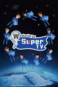 Woke Up to SuperTV Episode 9