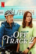 Off Track 2 (2025)