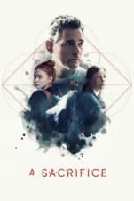 A Sacrifice (2024) A Sacrifice (2024)