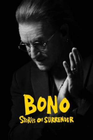 Bono: Stories of Surrender (2025) Bono: Stories of Surrender (2025)