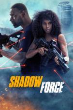 Shadow Force (2025) Shadow Force (2025)