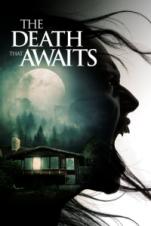 The Death That Awaits (2025) The Death That Awaits (2025)