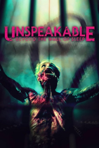 Unspeakable: Beyond the Wall of Sleep (2024)