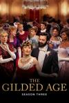 The Gilded Age Season 3 The Gilded Age Season 3
