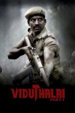 Viduthalai: Part 1 (2023) Viduthalai: Part 1 (2023)