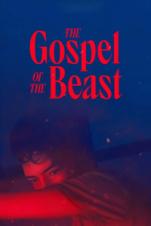 The Gospel of the Beast (2023) The Gospel of the Beast (2023)
