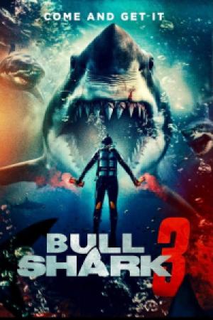 Bull Shark 3 (2024) Bull Shark 3 (2024)