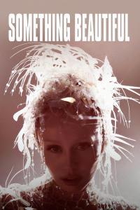 Miley Cyrus: Something Beautiful (2025)