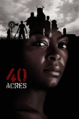 40 Acres (2025) 40 Acres (2025)