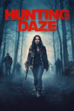 Hunting Daze (2024) Hunting Daze (2024)