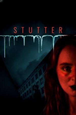 Stutter (2024) Stutter (2024)