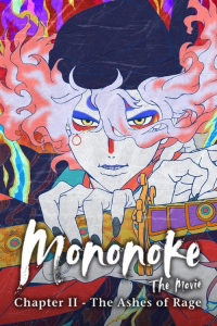Mononoke the Movie: Chapter II – The Ashes of Rage (2025)