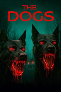 The Dogs (2025)
