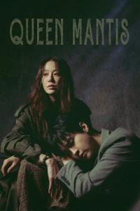 Queen Mantis Episode 1