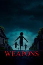 Weapons (2025) Weapons (2025)