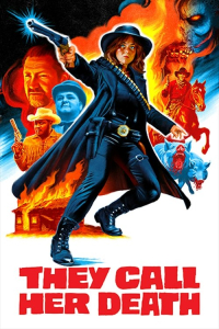 They Call Her Death (2025)