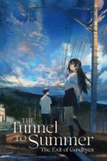 Natsu e no tunnel, Sayonara no deguchi aka The Tunnel to Summer, the Exit of Goodbyes (2022)