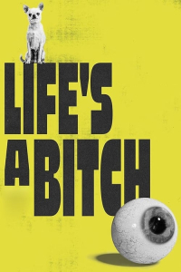 Nonton Life’s a Bitch (2023) Sub Indo di Lk21