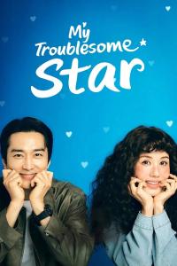 My Troublesome Star Episode 12 END