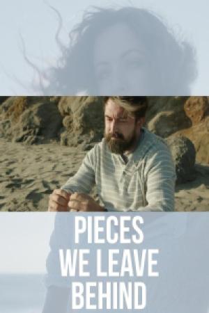Pieces We Leave Behind (2023)