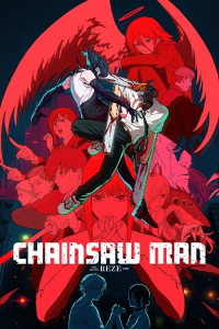 Chainsaw Man – The Movie: Reze Arc (2025)