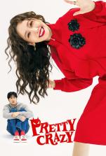 Pretty Crazy (2025) Pretty Crazy (2025)