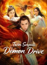 Twin Serpents: Demon Drive (2025) Twin Serpents: Demon Drive (2025)