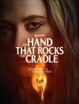 The Hand That Rocks The Cradle (2025)