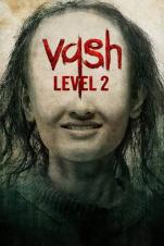 Vash Level 2 (2025) Vash Level 2 (2025)