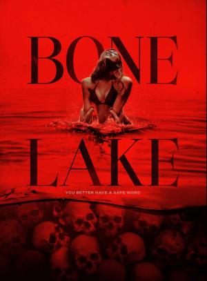 Bone Lake (2025) Bone Lake (2025)