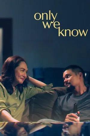 Only We Know (2025) Only We Know (2025)