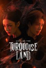 Love on the Turquoise Land