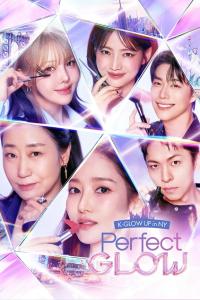 Perfect Glow Episode 3