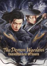 The Demon Wardens: Convergence of Souls (2025)
