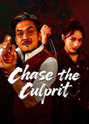 Chase the Culprit (2025)