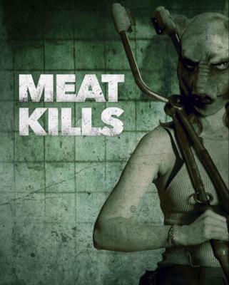 Meat Kills (2025)