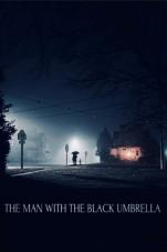 The Man with the Black Umbrella (2025)