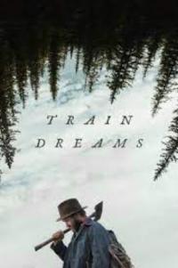 Train Dreams (2025)